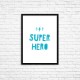 Plakat A3 "Super hero" (79A)